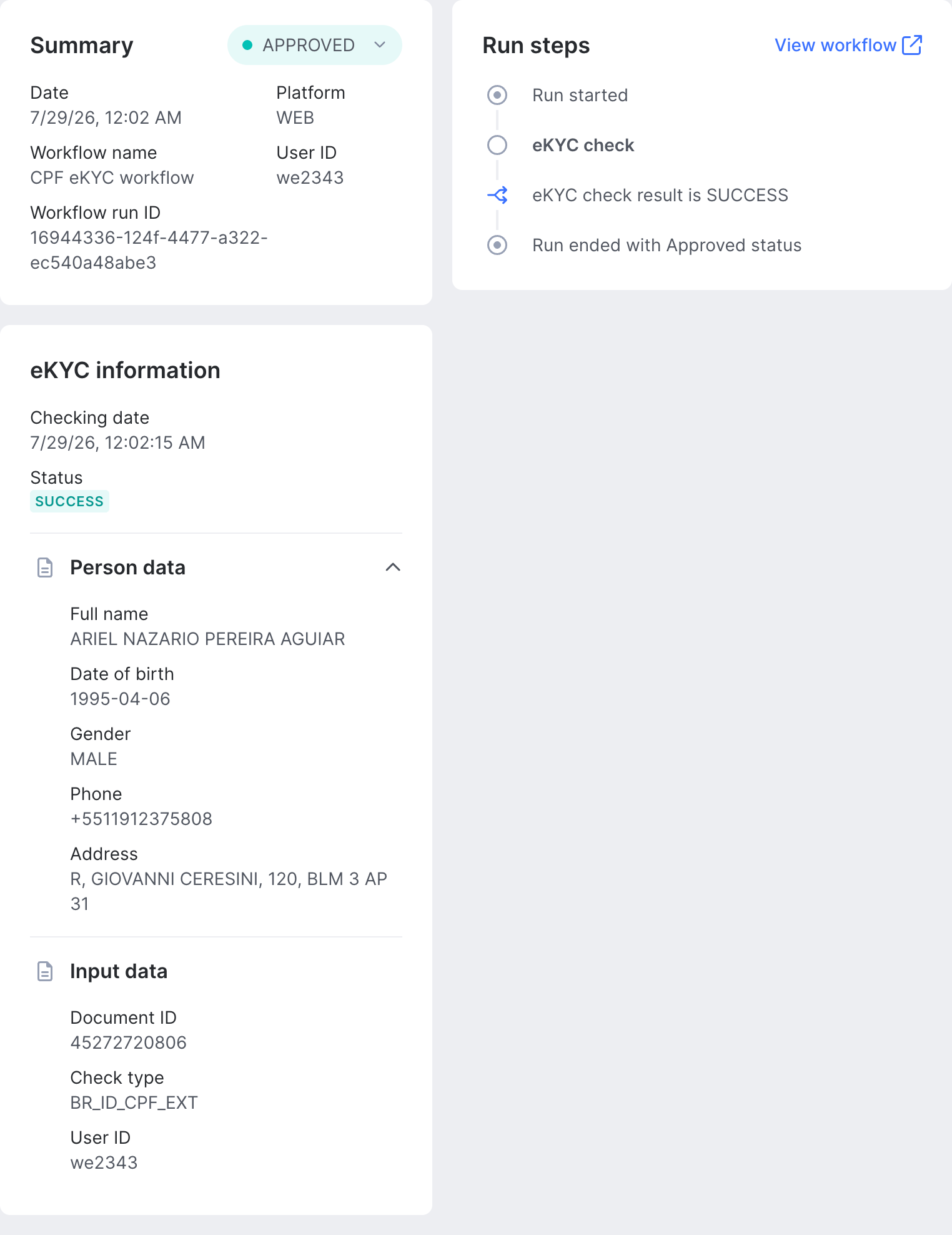 Workflow run detail showing an approved CPF eKYC workflow: run steps with the eKYC check result SUCCESS, and the eKYC information panel listing the returned person data and input data